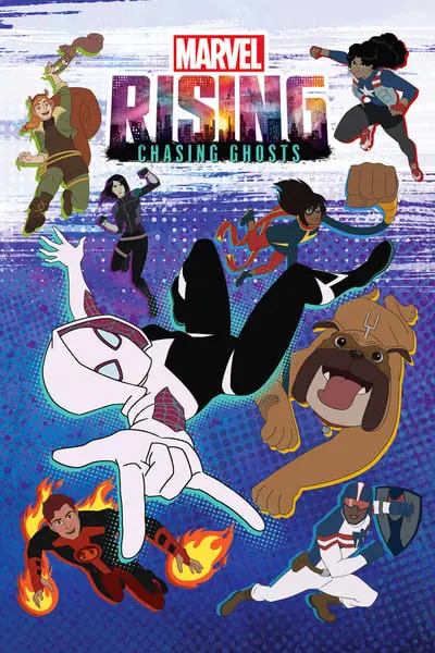 Marvel Rising: Chasing Ghosts_poster