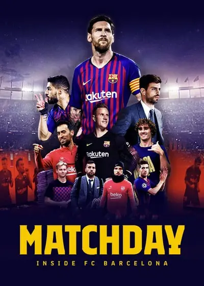 Matchday: Inside FC Barcelona_poster