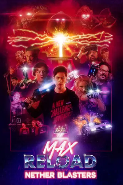 Max Reload and the Nether Blasters_poster
