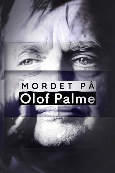 Mordet på Olof Palme_poster