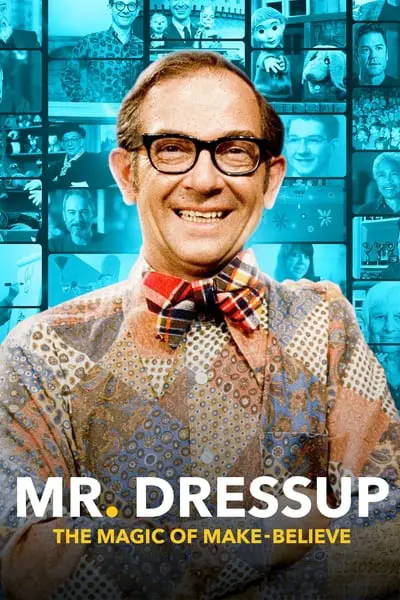 Mr. Dressup: The Magic of Make Believe_poster