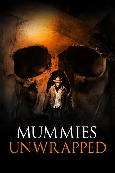 Mummies Unwrapped_poster