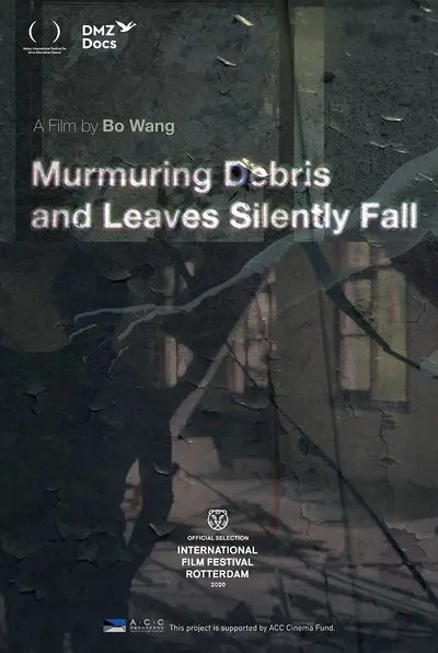 Murmuring Debris and Leaves Silently Fall_poster