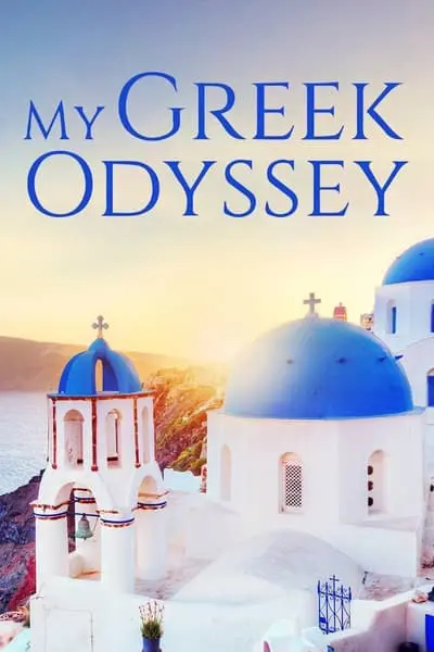 My Greek Odyssey_poster