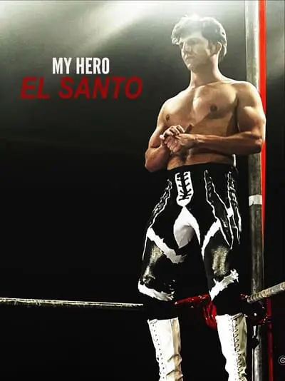 My Hero El Santo_poster