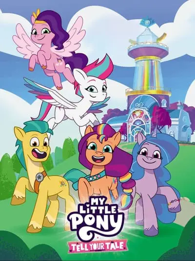 My Little Pony: Tell Your Tale_poster