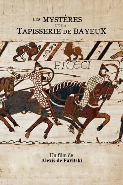 Mysteries of the Bayeux Tapestry_poster