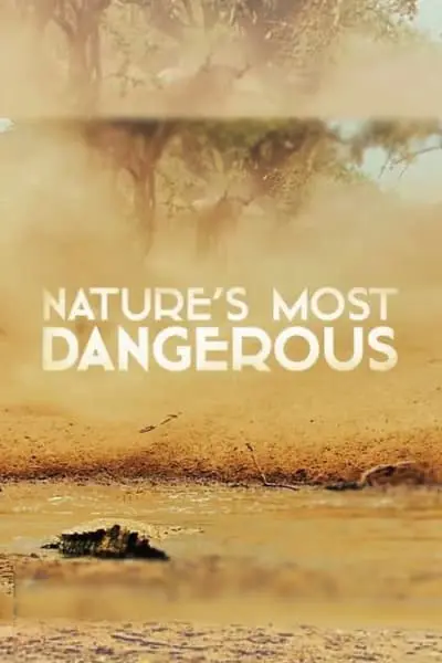 Nature's Most Dangerous_poster