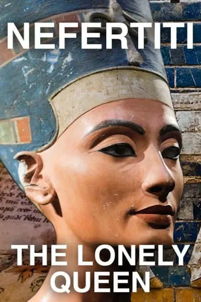 Nefertiti - The Lonely Queen_poster