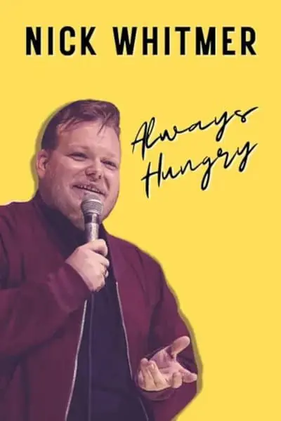 Nick Whitmer: Always Hungry_poster