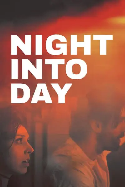 Night Into Day_poster