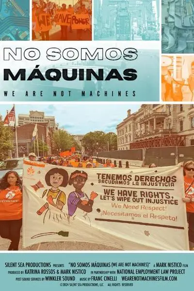 No Somos Maquinas: We Are Not Machines_poster