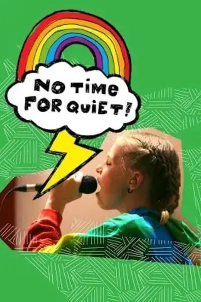 No Time for Quiet_poster