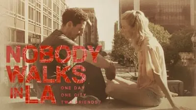 Nobody Walks in L.A._backdropimg