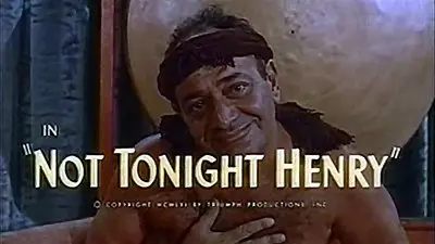 Not Tonite, Henry!_backdropimg