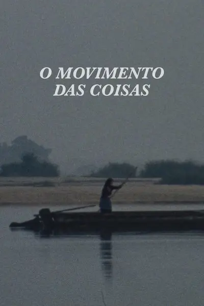 O Movimento das Coisas_poster