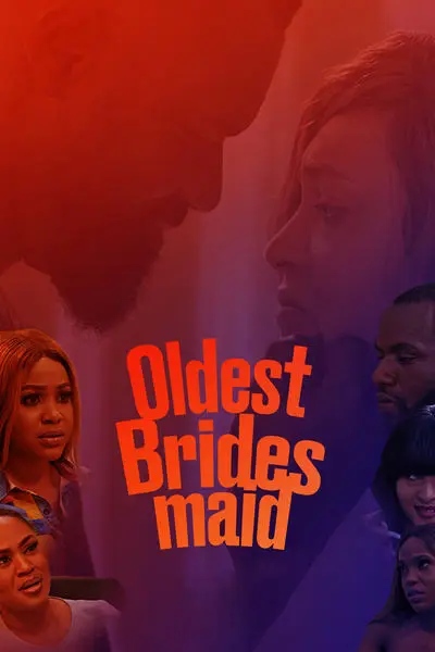 Oldest Bridesmaid_poster