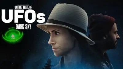 On the Trail of UFOs: Dark Sky_backdropimg
