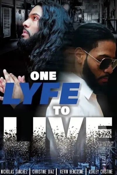 One Lyfe to Life_poster