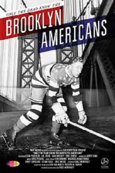 Only the Dead Know the Brooklyn Americans_poster