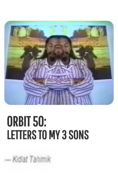 Orbit 50: Letters to My 3 Sons_poster