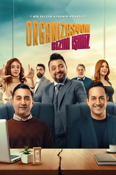 Organizasyon Bizim İşimiz_poster