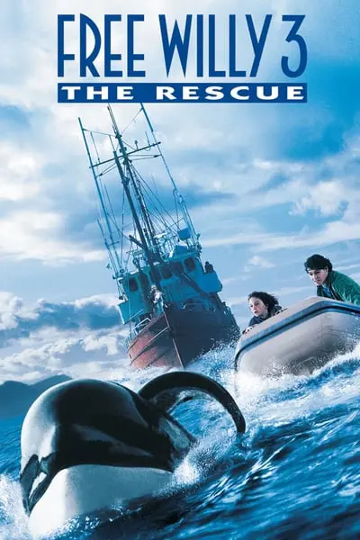 Özgür Willy 3: Kurtarma_poster