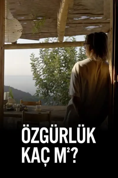 Özgürlük Kaç m²?_poster