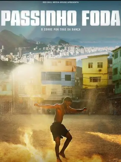 Passinho Foda - O Corre Por Trás da Dança_poster