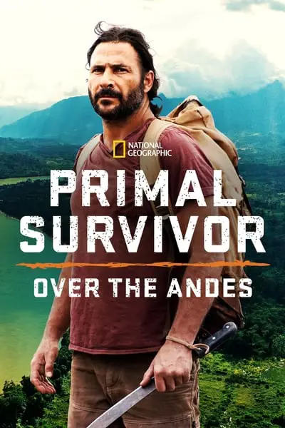 Primal Survivor: Over the Andes_poster