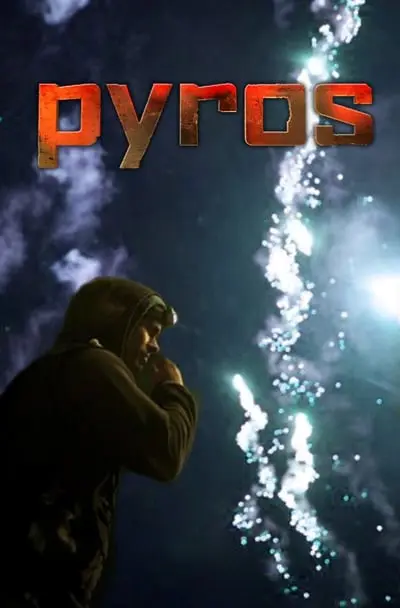 Pyros: Painting with Fire_poster