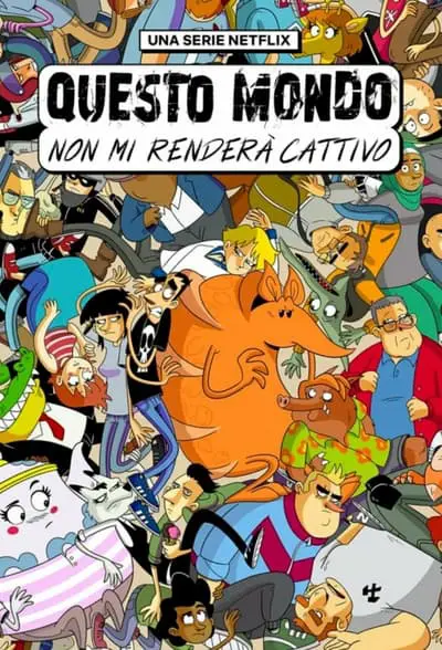 Questo mondo non mi renderà cattivo_poster