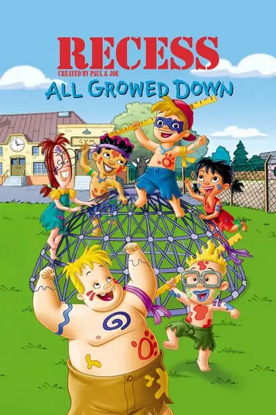 Recess: All Growed Down_poster
