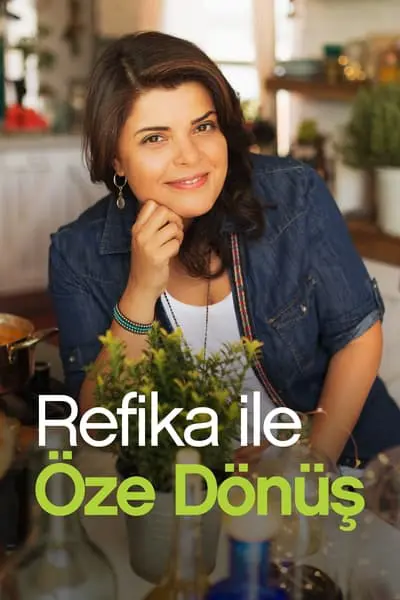 Refika ile Öze Dönüş_poster