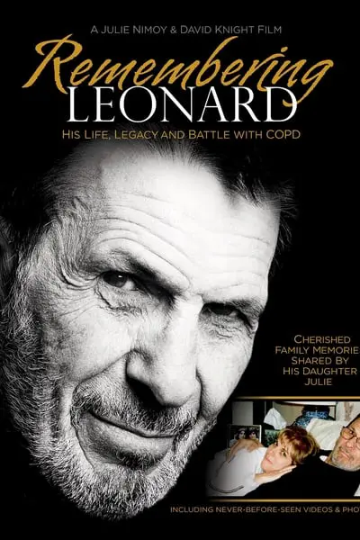 Remembering Leonard: His Life, Legacy and Battle with COPD_poster