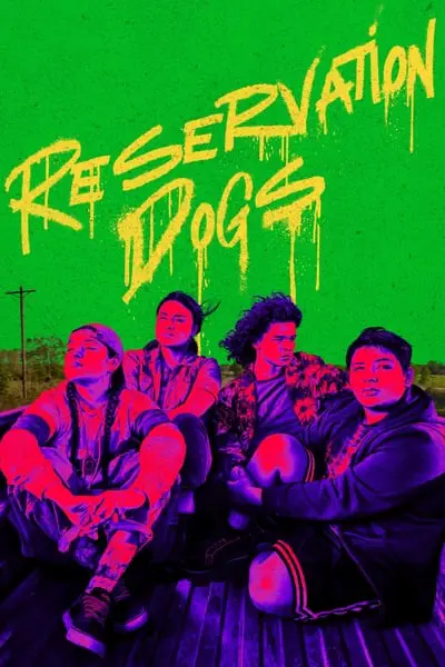 Reservation Dogs_poster