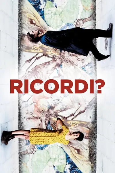 Ricordi?_poster