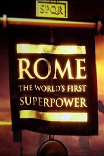 Rome: The World's First Superpower_poster