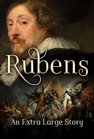 Rubens: An Extra Large Story_poster
