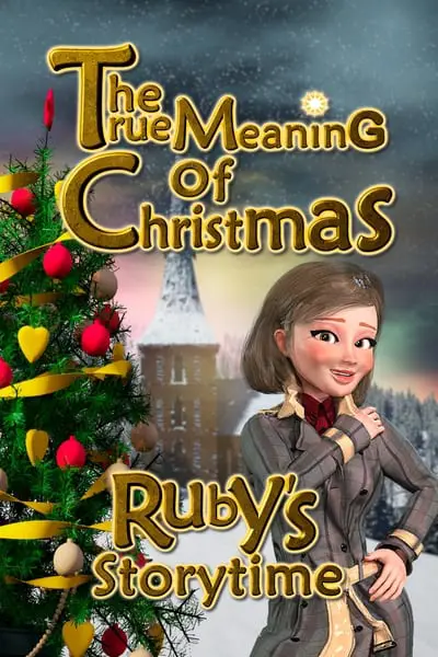 Ruby's Storytime: The True Meaning of Christmas_poster