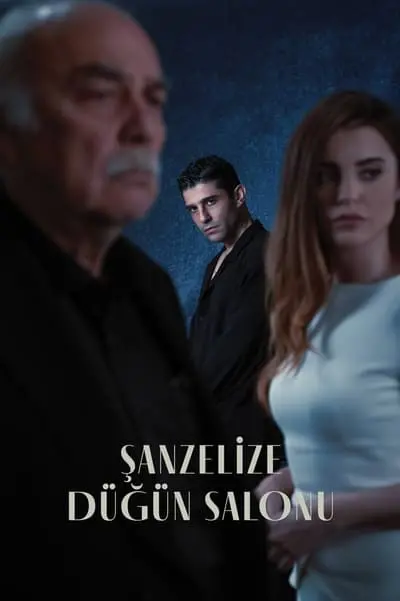 Şanzelize Düğün Salonu_poster