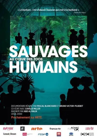 Sauvages, au cœur des zoos humains_poster