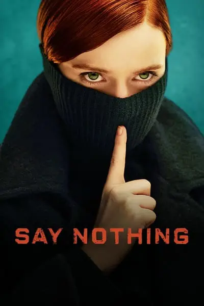 Say Nothing_poster