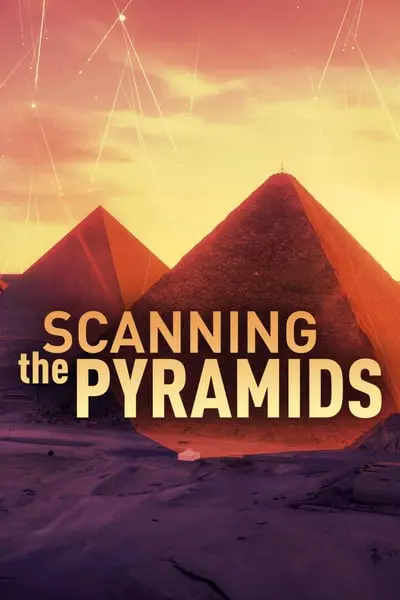 Scanning The Pyramids_poster