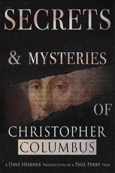Secrets and Mysteries of Christopher Columbus_poster