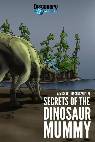 Secrets of the Dinosaur Mummy_poster