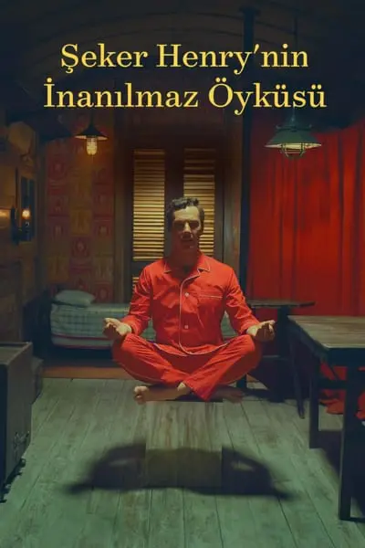 Şeker Henry'nin İnanılmaz Öyküsü_poster