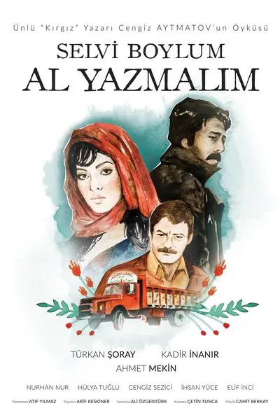 Selvi Boylum Al Yazmalım_poster