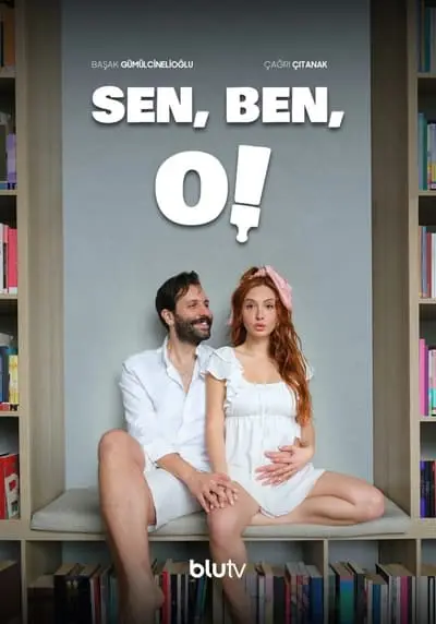 Sen, Ben, O!_poster