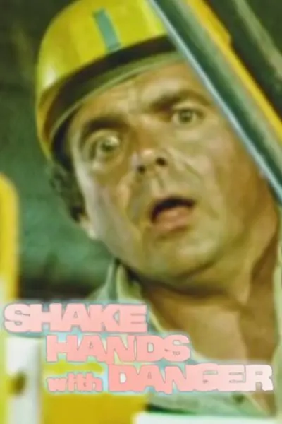 Shake Hands with Danger_poster